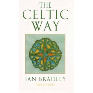 Celtic Way (Celtic Titles) by Ian C. Bradley ( Paperback   Jan 