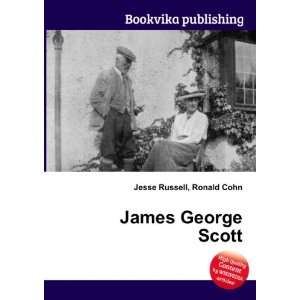  James George Scott Ronald Cohn Jesse Russell Books