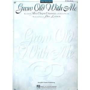   Sheet Music Grow Old With MeMary Chapin Carpenter 149 