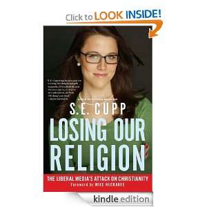   Our Religion S. E. Cupp, Mike Huckabee  Kindle Store