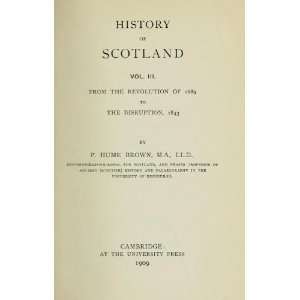  History Of Scotland Peter Hume Brown Books