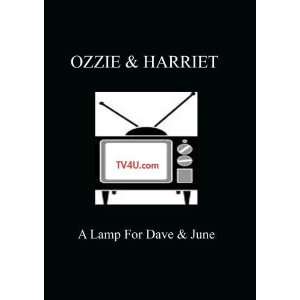  Ozzie & Harriet   A Lamp For Dave & June Movies & TV