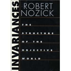   The Structure of the Objective World [Hardcover] Robert Nozick Books