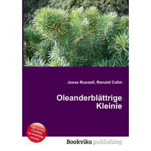    OleanderblÃ¤ttrige Kleinie Ronald Cohn Jesse Russell Books