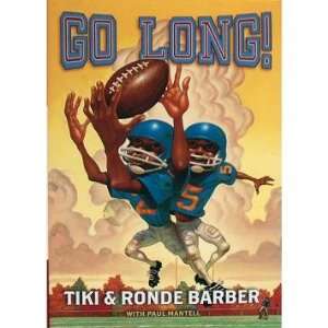    Go Long By Tiki & Ronde Barber Unsigned Sports Collectibles