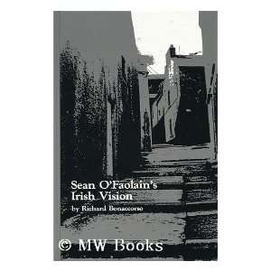  Sean OFaolains Irish Vision / Richard Bonaccorso 