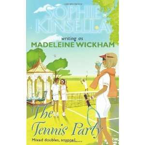  The Tennis Party [Paperback] Sophie Kinsella Books
