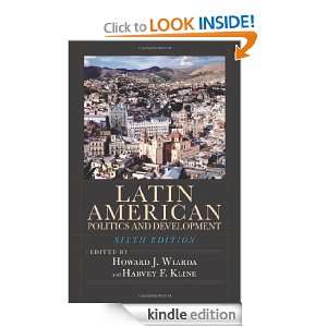 Latin American Politics and Development Howard Wiarda, Harvey F 