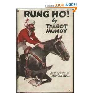  Rung Ho Talbot Mundy Books