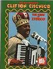 Clifton Chenier The King of Zydeco