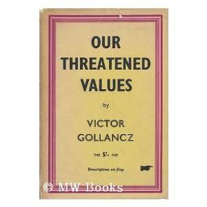   Values / by Victor Gollancz Victor (1893 1967) Gollancz Books