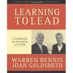  By Warren Bennis Learning to Lead A Workbook on Becoming 