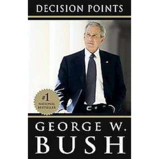 Decision Points (Paperback).Opens in a new window