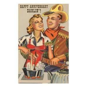 Happy Anniversary Darlin, Cowboy and Cowgirl Cooking Giclee Poster 