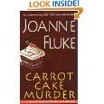 Carrot Cake Murder (Hannah Swensen Mysteries) by Joanne Fluke ( Mass 