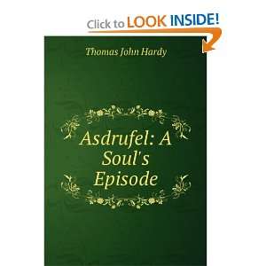  Asdrufel A Souls Episode Thomas John Hardy Books