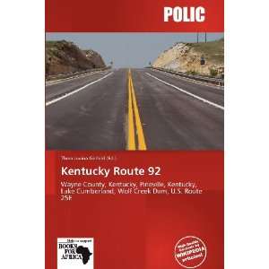    Kentucky Route 92 (9786138644859) Theia Lucina Gerhild Books