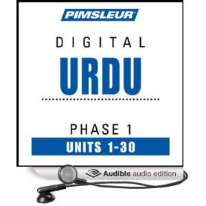  Urdu Phase 1, Units 1 30 Learn to Speak and Understand Urdu 