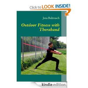 Outdoor Fitness with Theraband Effective training of your shape and 