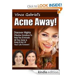 Acne Away   Discover Highly Effective Solutions To Help You Eliminate 