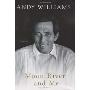  Moon River and Me A Memoir (Hardcover)  N/A  Books
