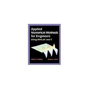  Applied Numerical Methods for Engineers Using MATLAB and C 