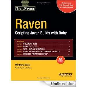 Raven Scripting Java Builds with Ruby Matthieu Riou  