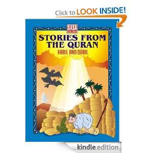 Stories from the Quran Habil and Qabil IMAM Mohsin Teladia, IMAM 