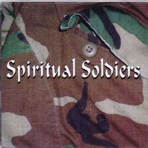    Spiritual Soldiers (Self Titled) Spiritual Soldiers Music